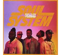 SOUL SYSTEM - Back To The Future