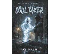 Soul Taker (Elizabeth Russell - The Regulator)