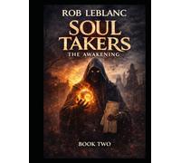 Soul Takers: The Awakening
