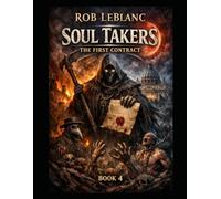 Soul Takers: The First Contract