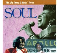 Soul - The Life, Times, & Music Series