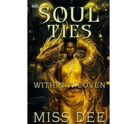 Soul Ties Within a Coven