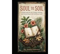 Soul to Soil: Caribbean Edition