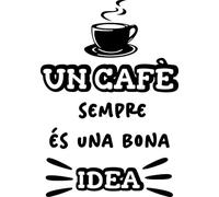 SoulArt, Vinilo de pared decorativo con frase "Un cafè sempre..." Vinilo decorativo para bar cafeteria o restaurante. Pegatina decorativa con frase divertida. Vinilo de corte (59x84cm)