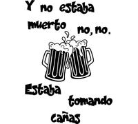 SoulArt, Vinilo de pared decorativo con frase "Y no estaba muerto..." Vinilo decorativo para bar cafeteria o restaurante. Pegatina decorativa con frase divertida. Vinilo de corte (30x42cm)