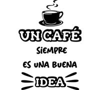 SoulArt® Vinilo decorativo con frase "Un café siempre es una buena idea" Pegatinas decorativas cocina. Decoración cafeteria, vinilo pared autoadhesivo, vinilo de corte para negocios (59x84cm)
