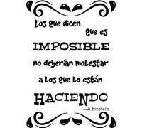 SoulArt® Vinilos de pared decorativo con frase "Los que dicen que es imposible..." Frases bonitas motivadores para habitación. vinilo de corte (41x59cm)