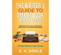 Soule S A Writers Gt Smart Bk Marketing (Importación USA) BOOK NUEVO