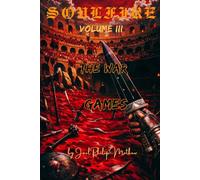 Soulfire: Volume III: The War Games