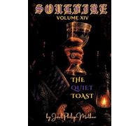 Soulfire: Volume XIV: The Quiet Toast: 14