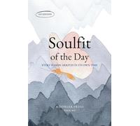 Soulfit of the Day: 90 Days of Quiet Healing and Reflection : A Mindful Copybook to Restore Your Heart and Calm Your Mind