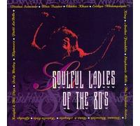Soulful Ladies of the 80's
