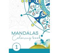 Soulful Mandalas: Mandala coloring book for relaxation