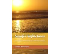 Soulful Reflections: Short stories and poems from a collection of writers