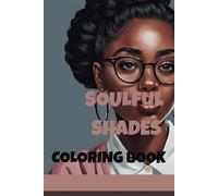 Soulful shades Coloring Book