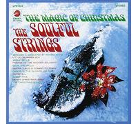 Soulful Strings - The Magic Of Christmas