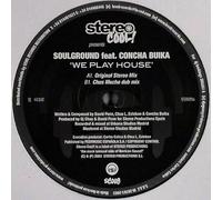 Soulground & Concha Buika - Soulground & Concha Buika - We Play House - Stereo Cool!