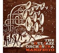 Souljazz Orchestra - Manifesto