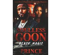 Soulless Goon: Black Magic