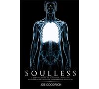 SOULLESS: Survival Guide To Narcissism, Avoidants, Relationships & Cluster B Personality Disorders
