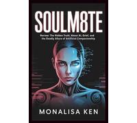 SOULM8TE Review: The Hidden Truth About AI, Grief, and the Deadly Allure of Artificial Companionship