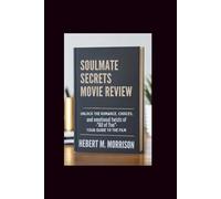 Soulmate Secrets Movie Review: Unlock the Romance, Choices, and Emotional Twists of “All of You” - Your guide to the film