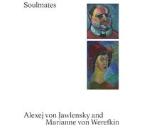 Soulmates: Alexej von Jawlensky and Marianne von Werefkin