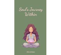 Soul's Journey Within