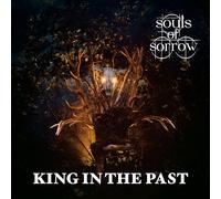 Souls of Sorrow - King in the Past