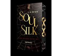 SoulSilk - The Hellbound Weave: Mit wunderschönem Farbschnitt: 2