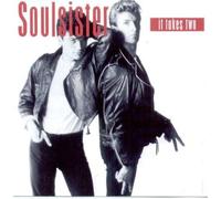 Soulsister - It Takes Two