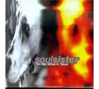 Soulsister - Tell Me What It Takes