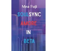 SoulSync: Amore in Beta