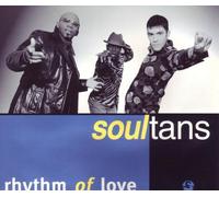 Soultans - Rhythm of love [Single-CD]