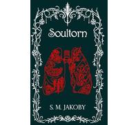 Soultorn: 2 (Chronicles of flame and frost)