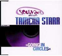 Soulvibes Presents Tameka Star - Going in Circles-Soul Mixes