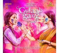 Soumik Sen - GULAAB GANG (Original Motion Picture Soundtrack) - Bollywood - 2014