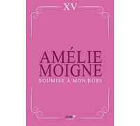Soumise à mon boss : le tenter, le faire succomber et profiter