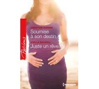 Soumise À Son Destin - Juste Un Rêve... (ebook)