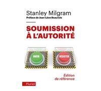 Soumission à l'autorité: Un point de vue expérimental