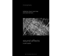 Sound Affects: A User's Guide (Thinking Media)