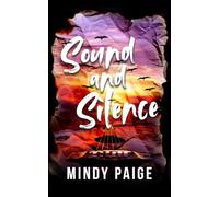 Sound and Silence (Amplified Hearts)