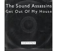 Sound Assassins - Get Out of My House