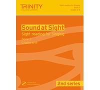 Sound at Sight (2nd Series) Singing book 3, Grades 6-8: Voice & Piano