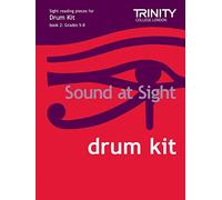 Sound at Sight Drum Kit Book 2: Grades 5-8 (Sound at Sight: Sample Sightreading Tests) (Sheet music) - Common