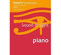 Sound at Sight Piano Book 3 (Grades 6-8): Piano Teaching Material