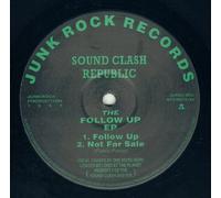 Sound Clash Republic - The Follow Up EP - Junk Rock Records