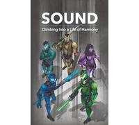 Sound: Climbing Into a Life of Harmony (TREE S.T.A.R.S.)