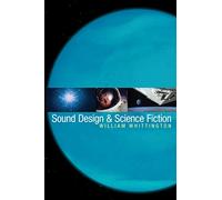 Sound Design and Science Fiction
