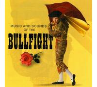 Sound Effects: Sounds Of The Bullfight